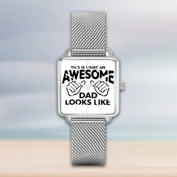 AWESOME DAD This is what an dad looks like MENS Watch - Image 2